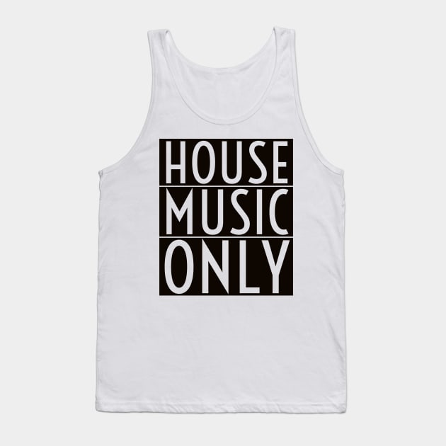 House Music Tank Top by Teravitha